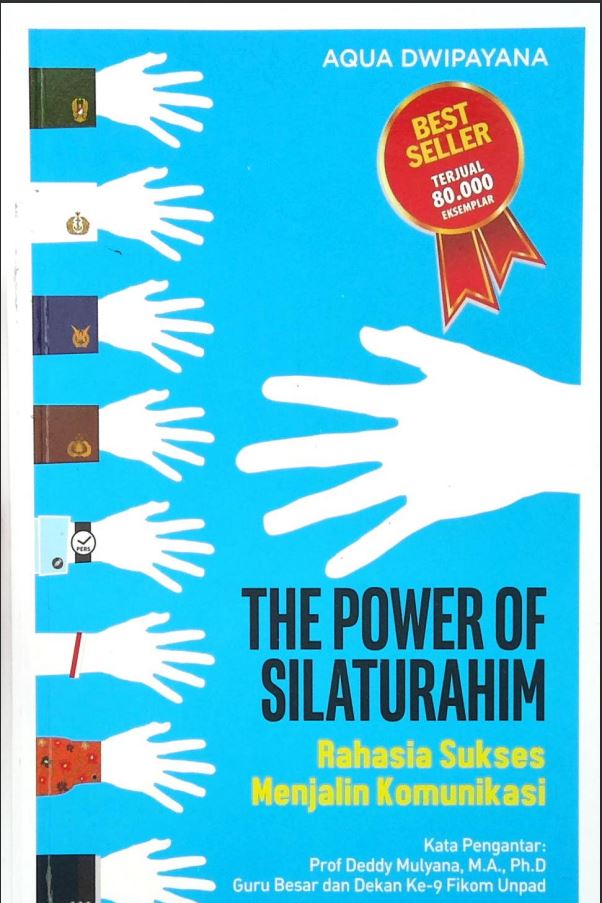 The Power Of Silaturahmi Rahasia Sukses Menjalin Komunikasi